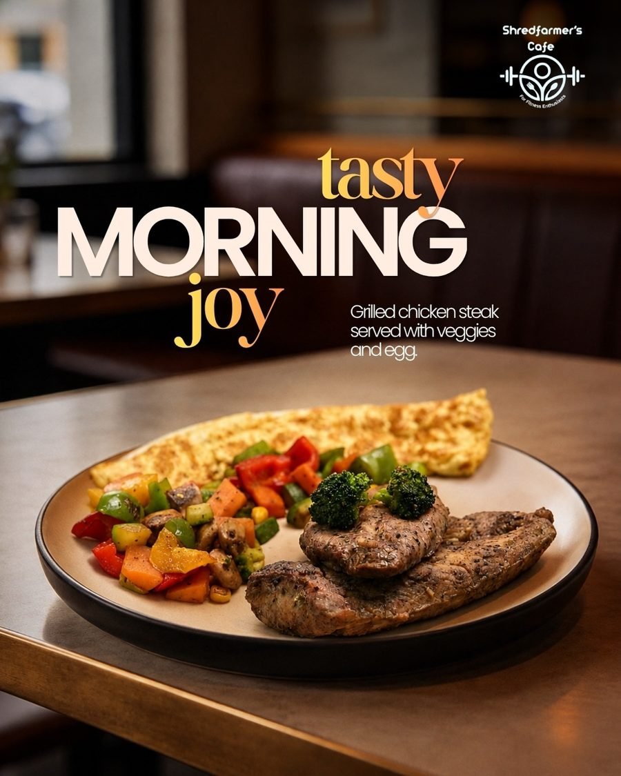 Menu poster for the grilled chicken steak breakfast served with veggies and egg